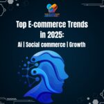 Top eCommerce Trends in 2025 by Your Sellers Buddy